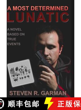 【3-4周达】A Most Determined Lunatic [9781495184048]
