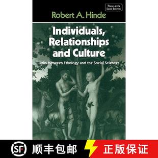 【3-4周达】Individuals, Relationships and Culture: Links between Ethology and the Social Sciences - I... [9780521348447]