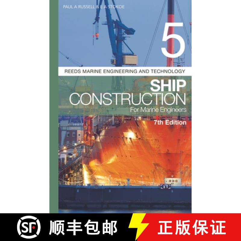 【3-4周达】Reeds Vol 5: Ship Construction for Marine Engineers [9781472989208]