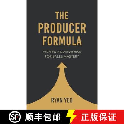 【3-4周达】The Producer Formula: Proven Frameworks for Sales Mastery [9789819447282]