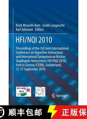 【3-4周达】HFI / NQI 2010: Proceedings of the 3rd Joint International Conference on Hyperfine Interac... [9789401783491]