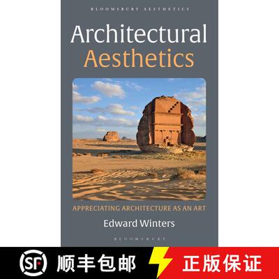 【3-4周达】Architectural Aesthetics: Appreciating Architecture As An Art [9781350210998]
