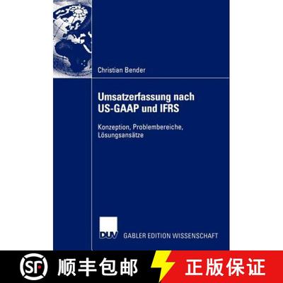 【3-4周达】Umsatzerfassung nach US-GAAP und IFRS : Konzeption, Problembereiche, Lösungsansätze [9783824483235]