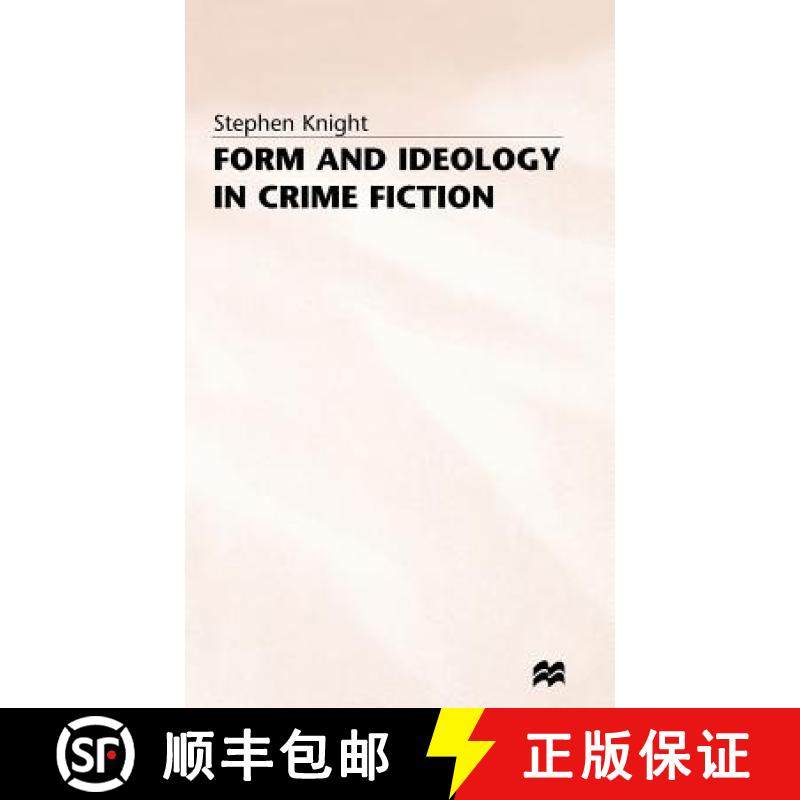【3-4周达】Form and Ideology in Crime Fiction [9780333288764]