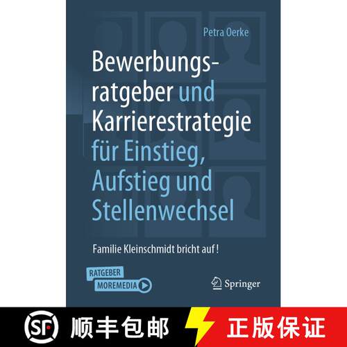 【3-4周达】Bewerbungsratgeber und Karrierestrategie für Einstieg, Aufstieg und Stellenwechsel: Famil... [9783658353032]
