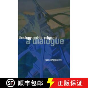 【3-4周达】Theology and the Religions : A Dialogue [9780802826749]