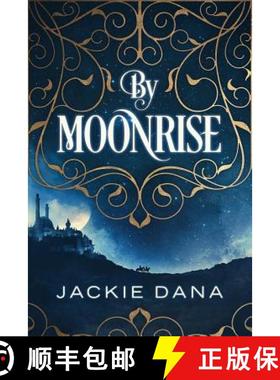 预订 By Moonrise [9780692557907]