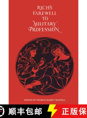 【3-4周达】Rich's Farewell to Military Profession, 1581 [9780292734920]