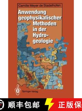 【3-4周达】Anwendung geophysikalischer Methoden in der Hydrogeologie [9783642778667]