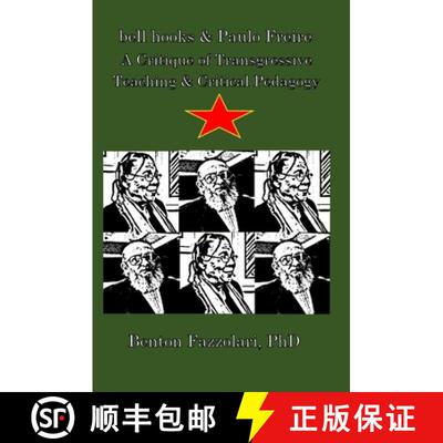 【3-4周达】bell hooks & Paulo Freire: A Critique of Transgressive Teaching & Critical Pedagogy [9780578891514]