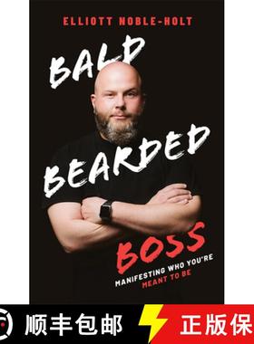【3-4周达】Bald Bearded Boss : Manifesting Who You're Meant To Be [9781642252200]