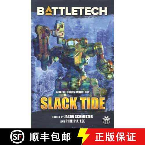 【3-4周达】BattleTech: Slack Tide: A BattleCorps Anthology [9781947335264]