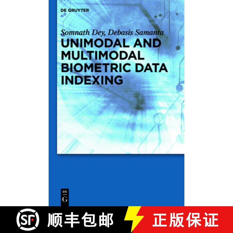 【3-4周达】Unimodal and Multimodal Biometric Data Indexing [9781614517450]