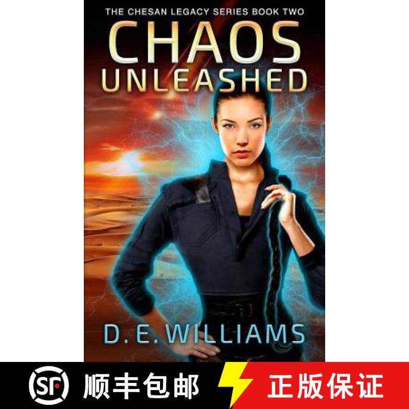 预订 Chaos Unleashed: The Chesan Legacy Series Book Two [9780996908023]