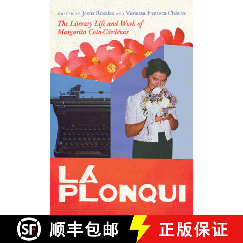 【3-4周达】La Plonqui: The Literary Life and Work of Margarita Cota-Cárdenas [9780816550173]