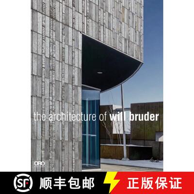 【3-4周达】The Architecture of Will Bruder: Will Bruder Architects [9781961856769]
