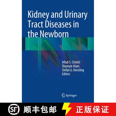 【3-4周达】Kidney and Urinary Tract Diseases in the Newborn [9783642399879]