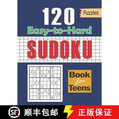 【3-4周达】Sudoku Book for Teens: 120 Puzzles with Easy to Hard Formation: Sudoku for Kids 120+ Sudok... [9798736383795]