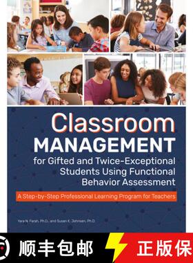 【3-4周达】Classroom Management for Gifted and Twice-Exceptional Students Using Functional Behavior A... [9781646320875]