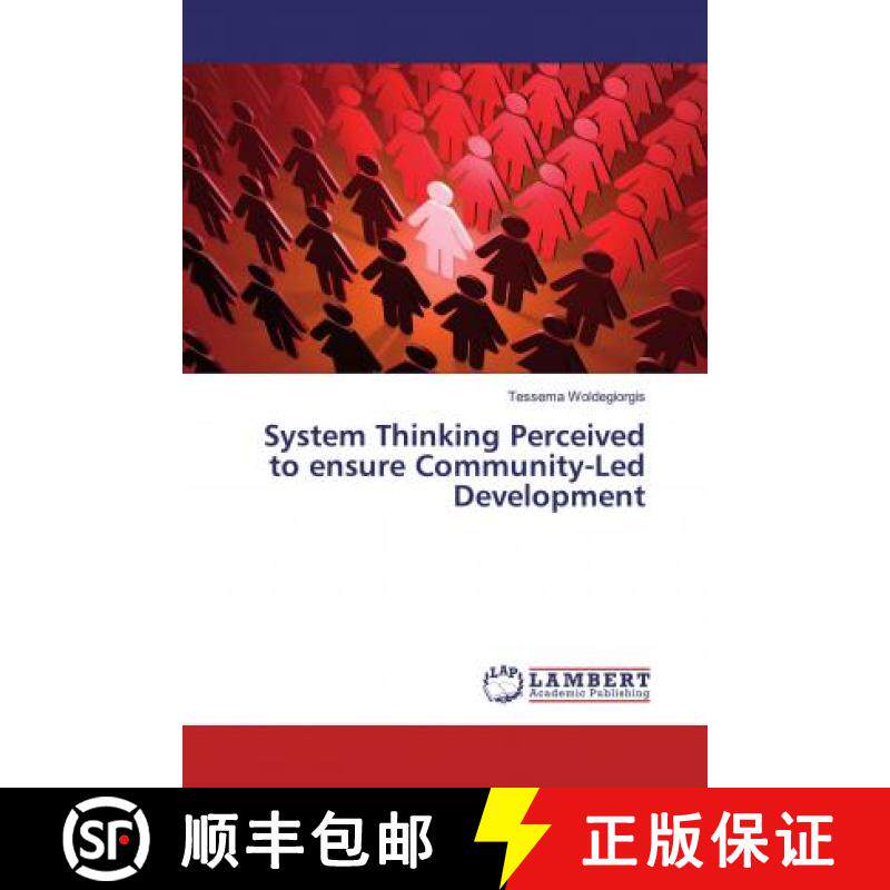 预订 System Thinking Perceived to ensure Community-Led Development [9786200437822]