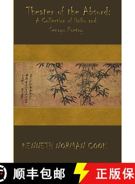 【3-4周达】Theater of the Absurd: A Collection of Haiku and Senryu Poetry [9781365402234]