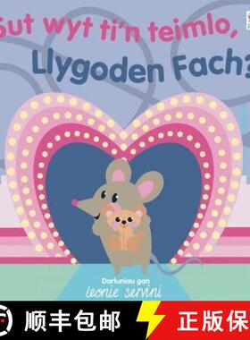 【3-4周达】Sut Wyt Ti'n Teimlo, Llygoden Fach? [9781804162637]