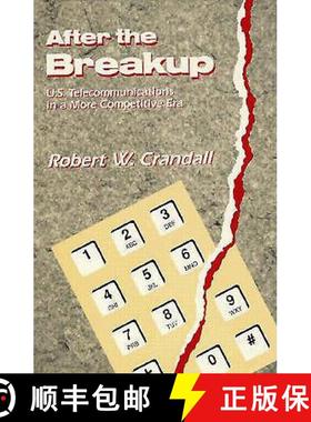 预订 After the Breakup : U.S. Telecommunications in a More Competitive Era [9780815716051]