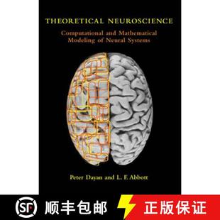 【3-4周达】理论神经科学 Theoretical Neuroscience: Computational and Mathematical Modeling of Neural S... [9780262541855]