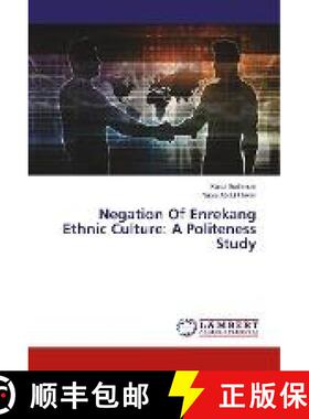 预订 Negation Of Enrekang Ethnic Culture: A Politeness Study [9786200289629]