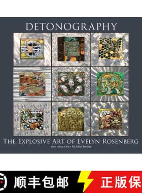 【3-4周达】Detonography: The Explosive Art of Evelyn Rosenberg [9780826353603]