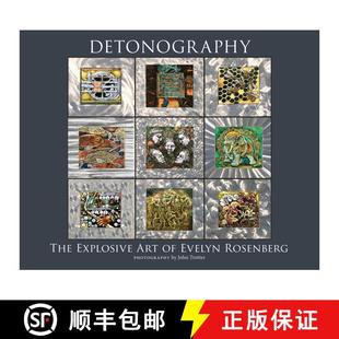 【3-4周达】Detonography: The Explosive Art of Evelyn Rosenberg [9780826353603]