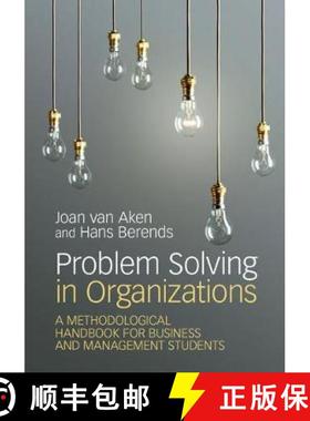 【3-4周达】Problem Solving in Organizations: A Methodological Handbook for Business and Management St... [9781108416269]