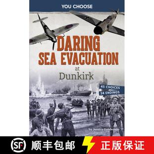 【3-4周达】Daring Sea Evacuation at Dunkirk: Interactive World War II Missions [9798875244582]