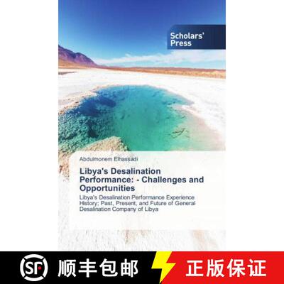 预订 Libya's Desalination Performance: - Challenges and Opportunities [9786202308991]