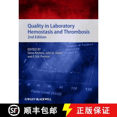 【3-4周达】精装 Quality In Laboratory Hemostasis And Thrombosis 2E [Wiley医学] [9780470671191]