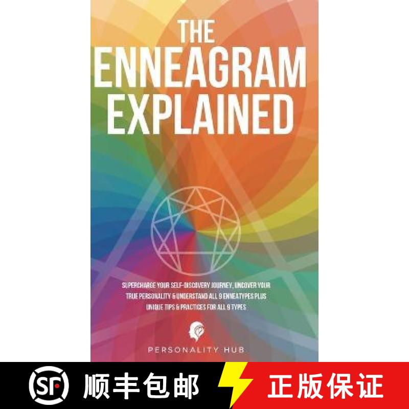 【3-4周达】Enneagram Explained: Supercharge Your Self-Discovery Journey, Uncover Your True Personalit... [9781998789207]