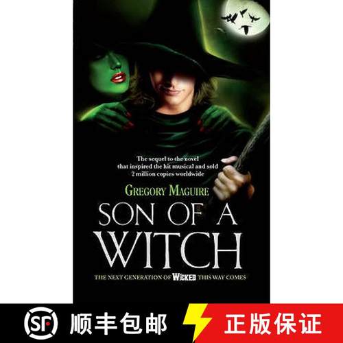 【3-4周达】Son of a Witch: the sequel to the global musical phenomenon Wicked! [9780755341566]