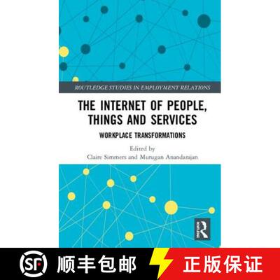 【3-4周达】The Internet of People, Things and Services : Workplace Transformations [9781138742321]