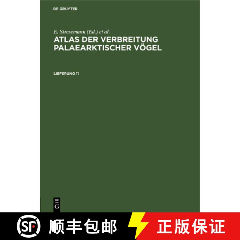 【2-3周达】Atlas Der Verbreitung Palaearktischer Vögel. Lieferung 11 [9783112522158]