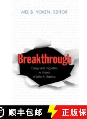 预订 Breakthrough : Essays and Vignettes in Honor of John A. Rassias [9780820481906]