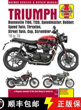 【3-4周达】Triumph Bonneville T100, T120, Speedmaster, Bobber, Speed Twin, Thruxton, Street Twin, Cup... [9781785214493]