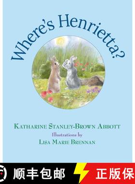 预订 Where's Henrietta? (Book 3 in the Henrietta, the Loveable Woodchuck Series) [9798988271529]
