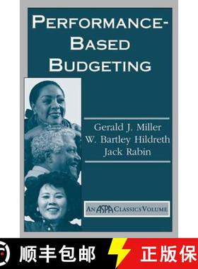 【3-4周达】Performance Based Budgeting: An ASPA Classic [9780813397740]