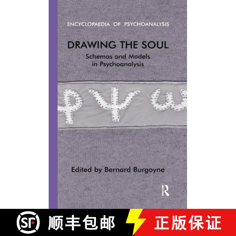 【3-4周达】Drawing the Soul : Schemas and Models in Psychoanalysis [9780367324193]