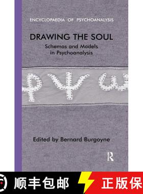 【3-4周达】Drawing the Soul : Schemas and Models in Psychoanalysis [9780367324193]