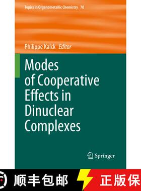 【3-4周达】Modes of Cooperative Effects in Dinuclear Complexes [9783031322525]