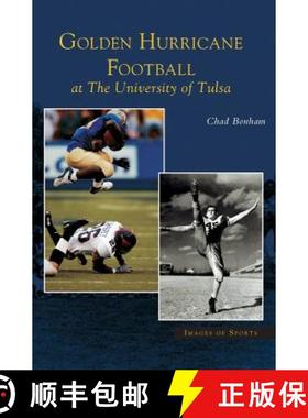 【3-4周达】Golden Hurricane Football at the University of Tulsa [9781531618490]