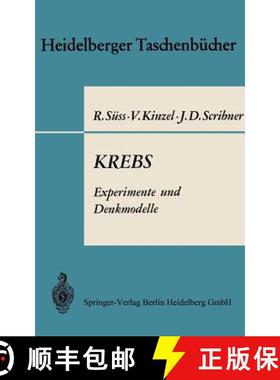 【3-4周达】Krebs Experimente Und Denkmodelle: Eine Elementare Einführung in Probleme Der Experimente... [9783662388945]