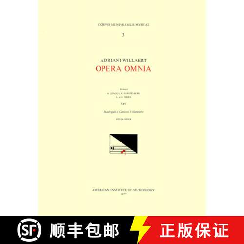 【3-4周达】CMM 3 Adriano Willaert (Ca. 1490-1562), Opera Omnia, Edited by Hermann Zenck, Walter Gerst... [9781595510075]