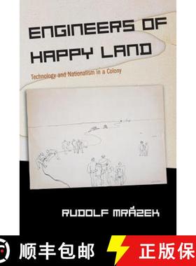 【3-4周达】Engineers of Happy Land – Technology and Nationalism in a Colony [9780691091624]
